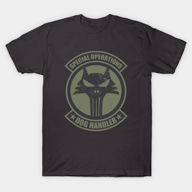 Special Operations Dog Handler (distressed) T-Shirt by TCP